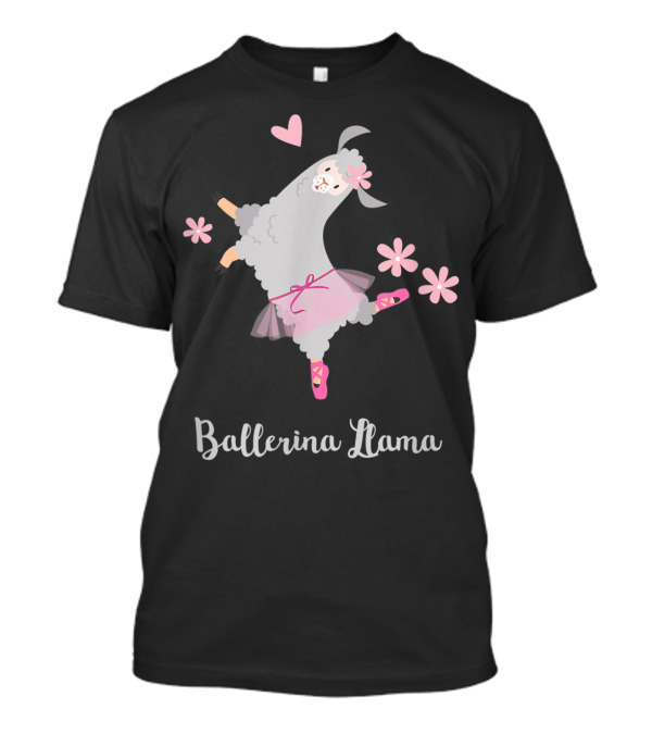 Ballerina Llama Funny Llama Girls Ballet With Pink Tutu And Flowers T-Shirt