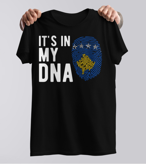 It's In My DNA Kosovo Flag Fingerprint Kosovan T-Shirt
