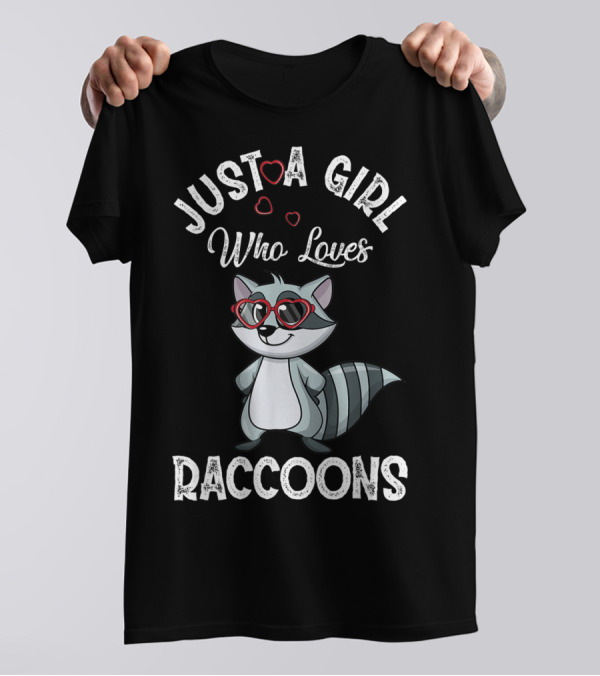 Just A Girl Who Loves Raccoons With Heart Glasses T-Shirt