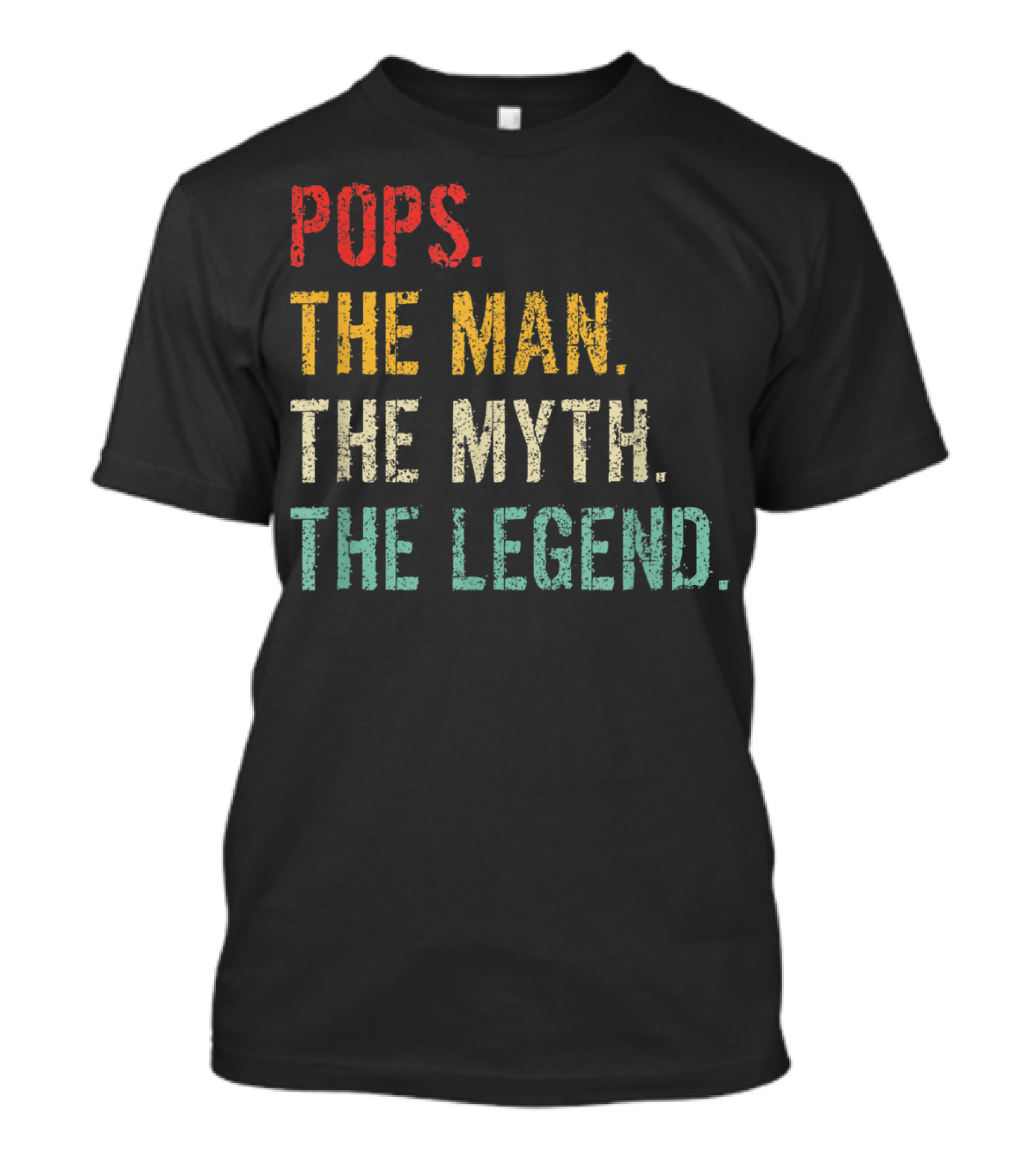 Pops The Man The Myth The Legend Vintage T-Shirt