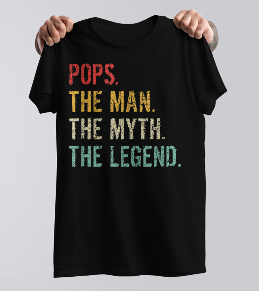 Pops The Man The Myth The Legend Vintage T-Shirt