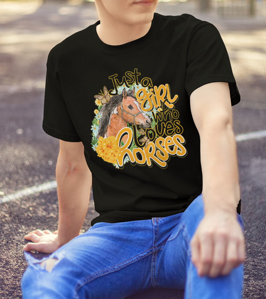 Just A Girl Who Loves Horses Butterfly And Floral T-Shirt