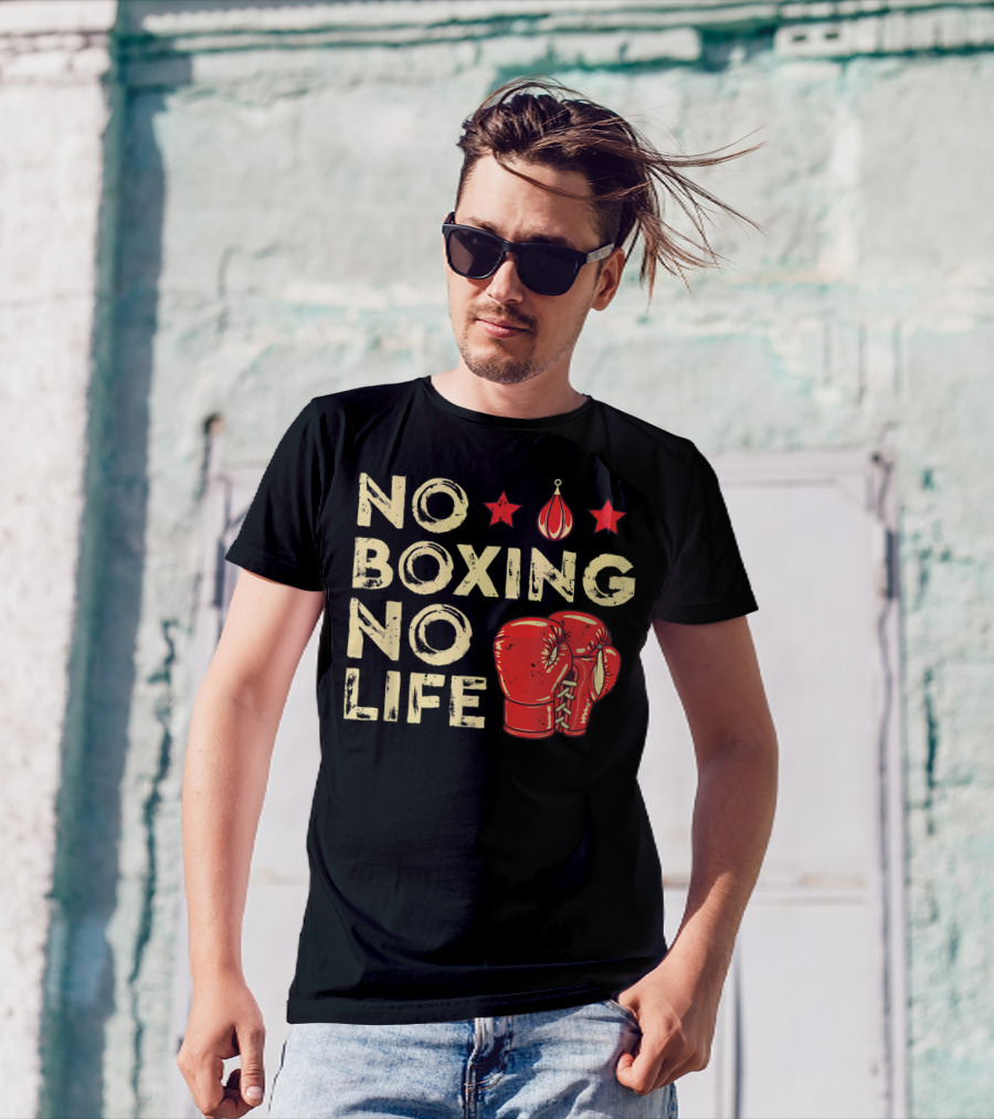 No Boxing No Life Boxer Lover Gloves And Stars T-Shirt