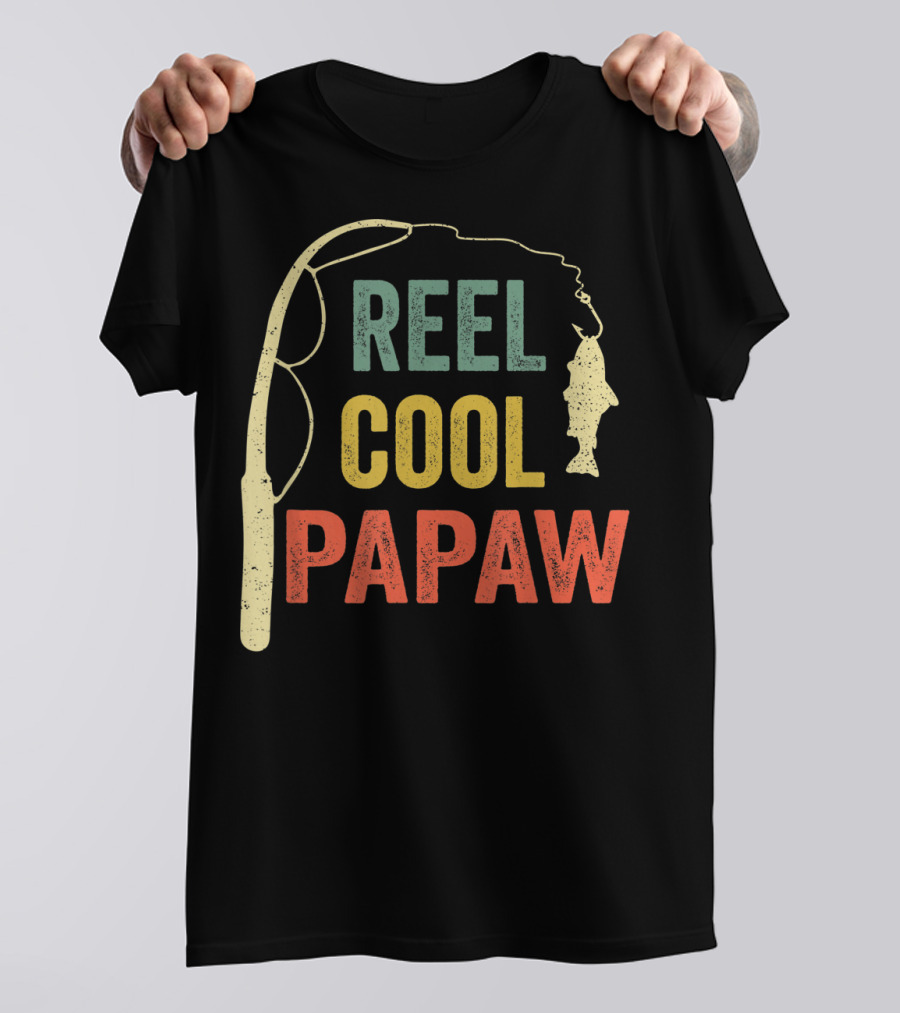 Reel Cool Papaw Fishing T-Shirt