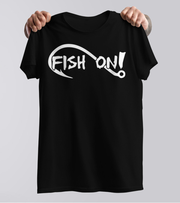 Fish On Fishing Lovers Hook T-Shirt