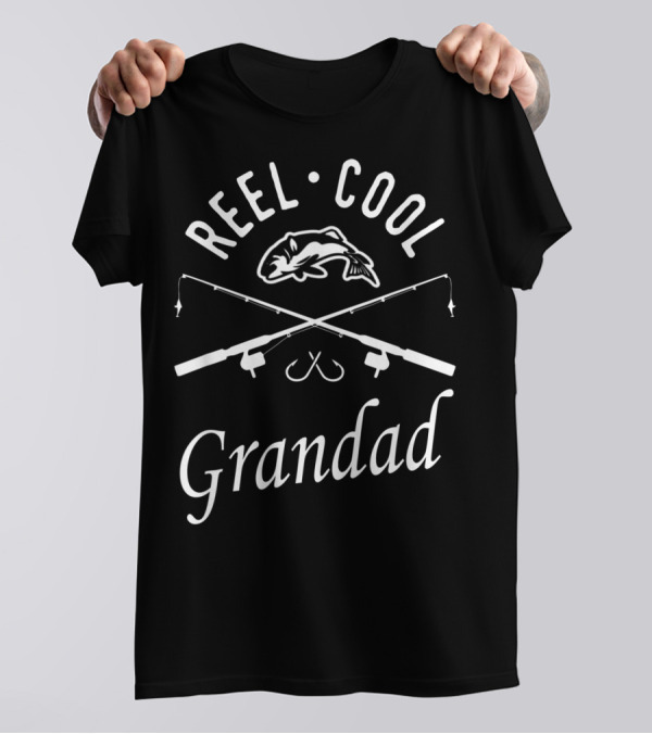 Reel Cool Grandad Fishing Dad Father's Day Bday T-Shirt