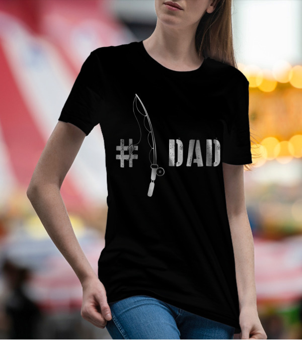 Dad Fishing Pole Hashtag Rod T-Shirt