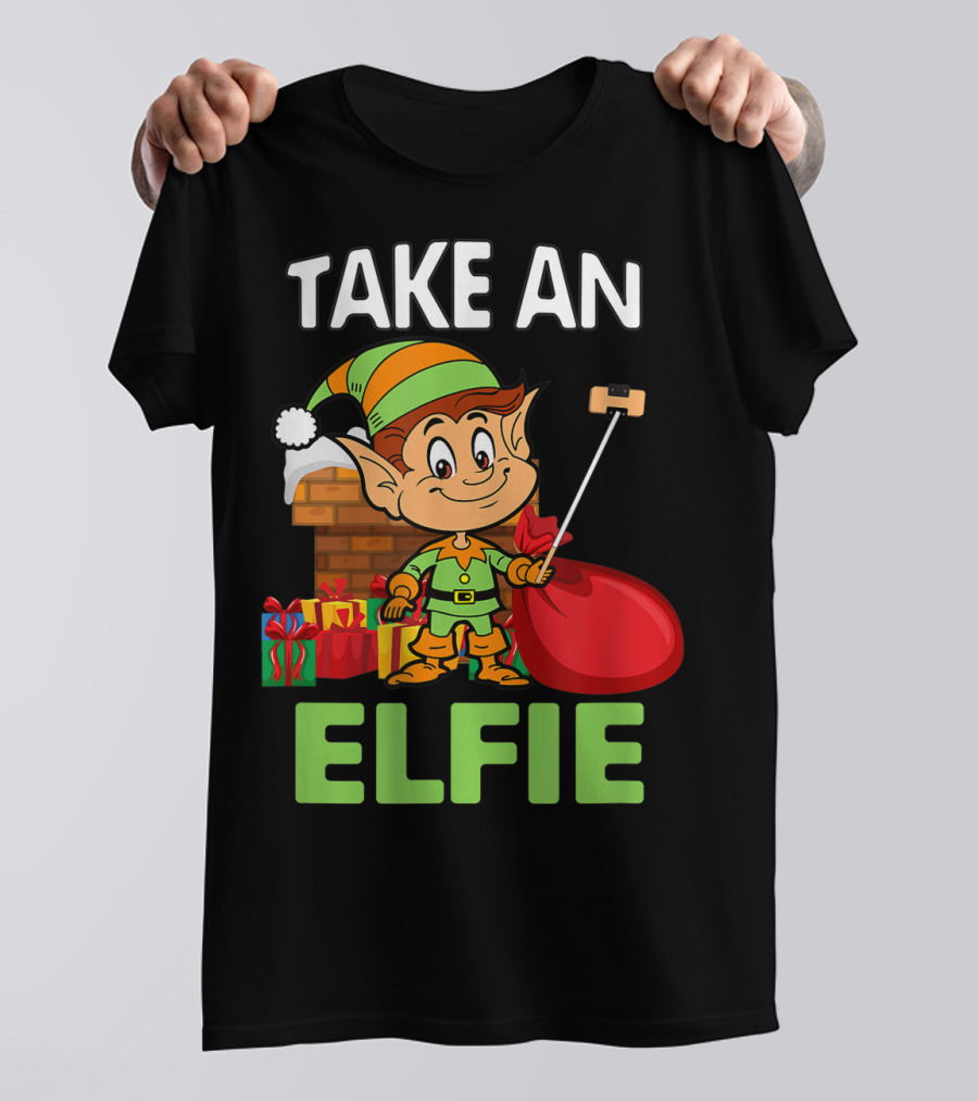 Take An Elfie Elf Family Christmas Holiday T-Shirt