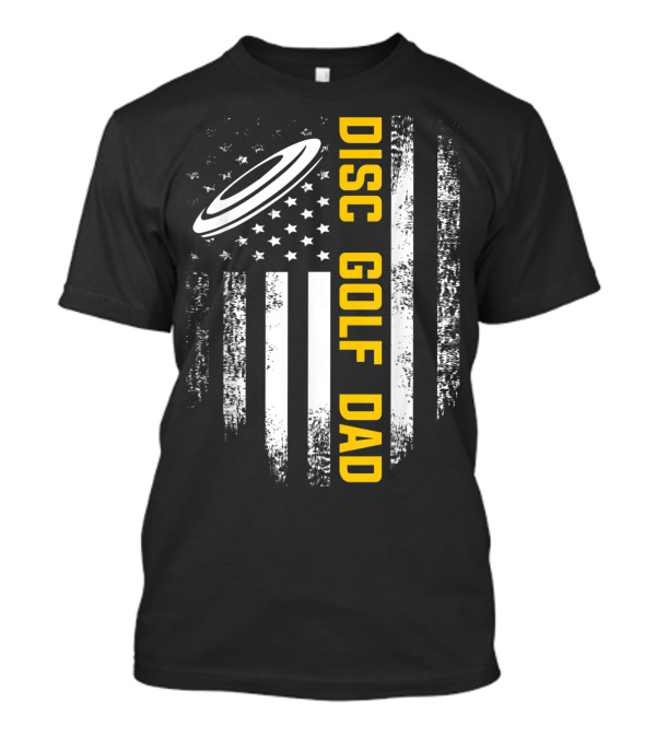 Disc Golf Dad American Flag Vintage Father's Day T-Shirt