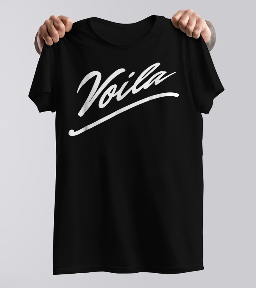 Voila French Saying Graphic Words En Black T-Shirt