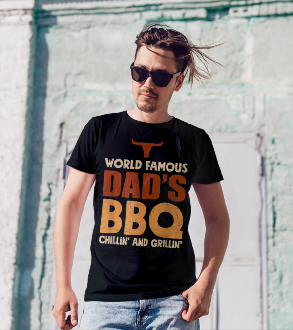 World Famous Dad's BBQ Chillin' And Grillin' Longhorn T-Shirt