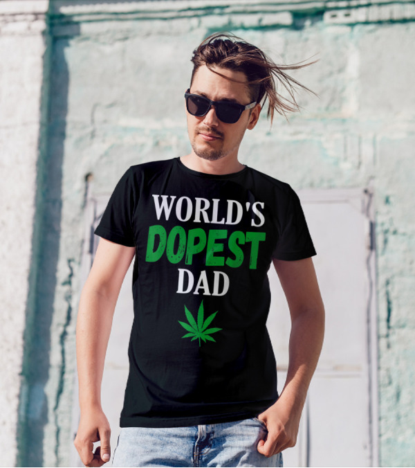 World's Dopest Dad Weed Marijuana Cannabis Leaf T-Shirt