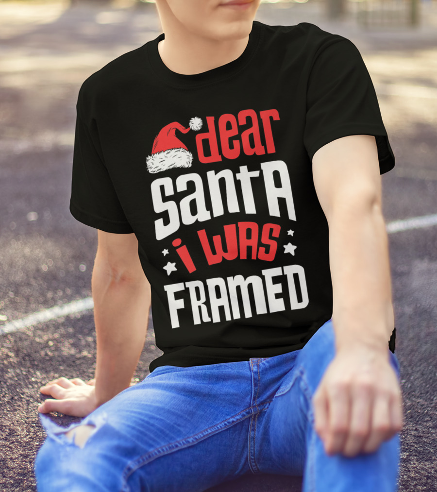 Dear Santa I Was Framed Christmas Baby Boys Funny Quote With Santa Hat T-Shirt