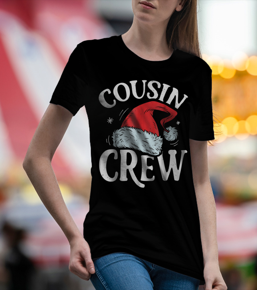 Cousin Crew Santa Christmas Family Matching Holiday Hat 9R T-Shirt
