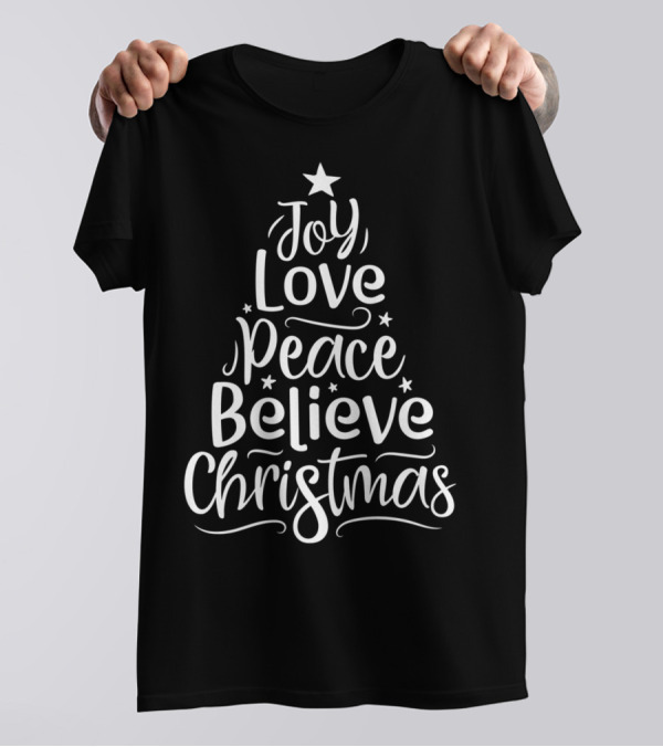 Joy Love Peace Believe Christmas Kids Xmas T-Shirt