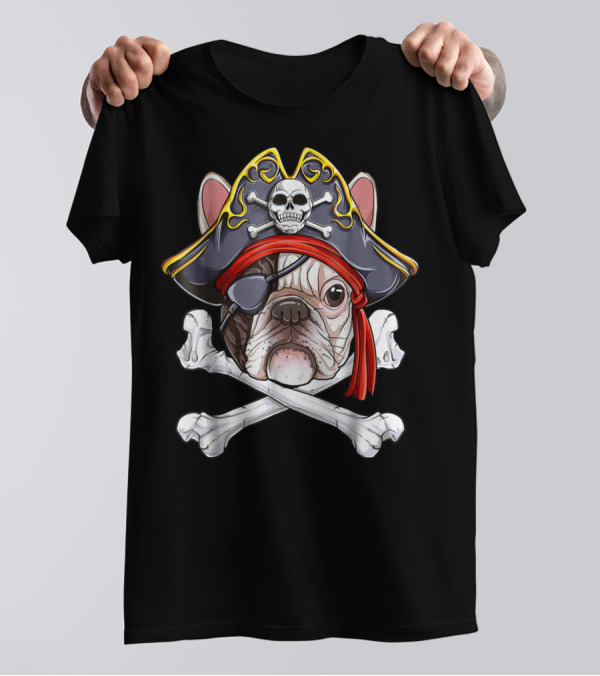 French Bulldog Pirate Jolly Roger Crossbones Skull Eyepatch T-Shirt