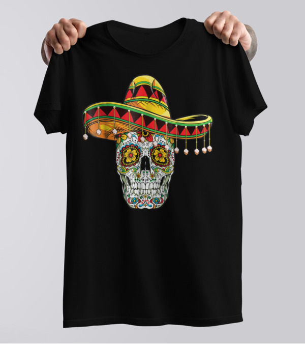 Day Of The Dead Sugar Skull Sombrero Cinco De Mayo T-Shirt