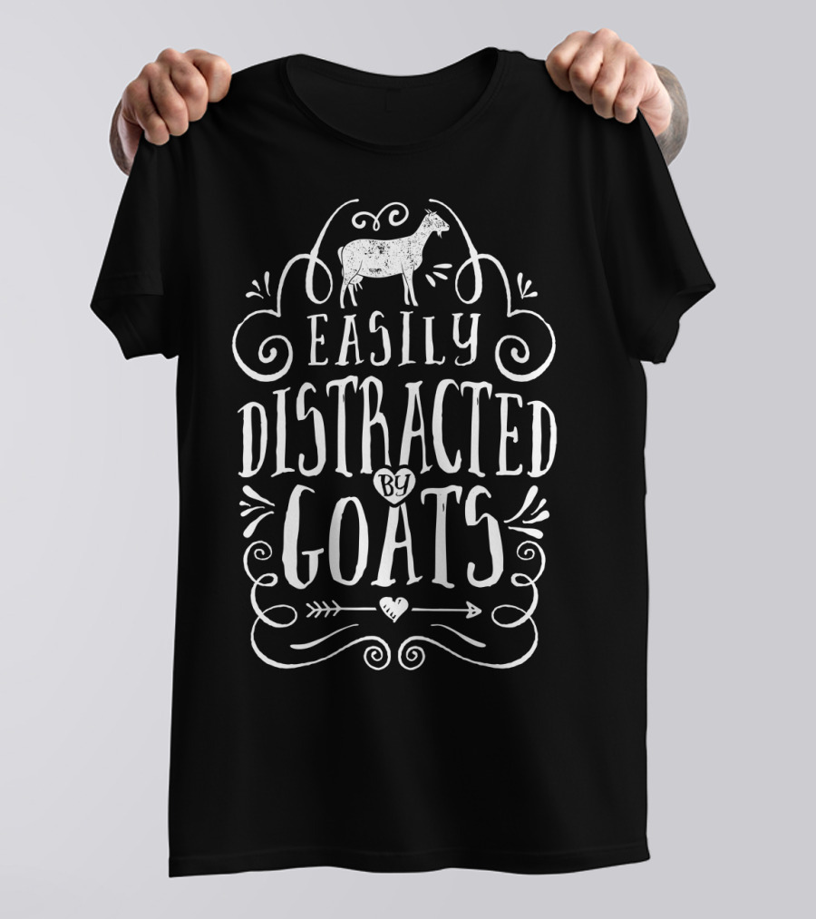 Easily Distracted By Goats Funny Goat Lover Swirling T-Shirt