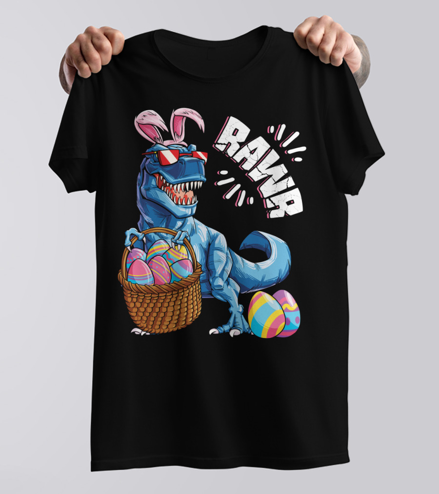 RAWR Easter Bunny Dinosaur Rex With Colorful Eggs Basket T-Shirt