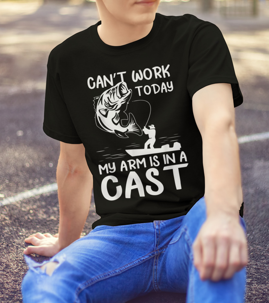 Can't Work Today My Arm Is In A Cast T-Shirt
