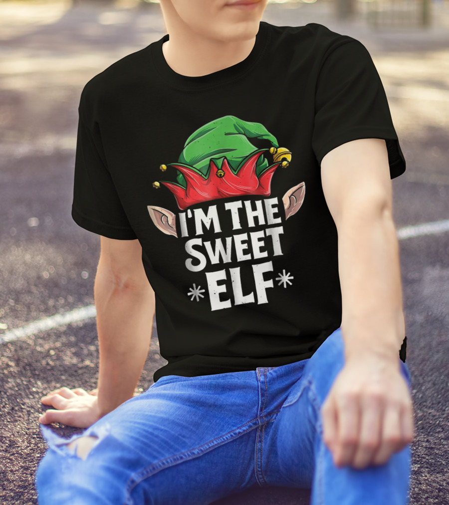 I'm The Sweet Elf Christmas Hat And Ears T-Shirt