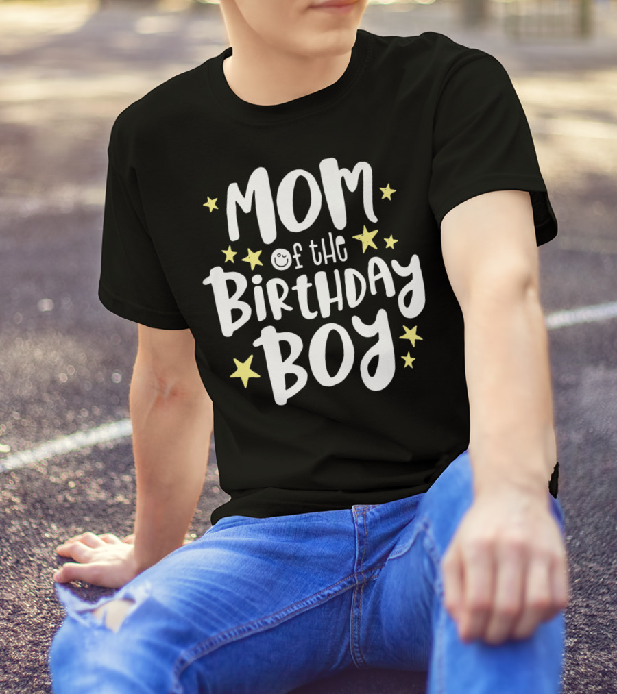 Mom Of The Birthday Boy With Stars Mother's Day Mama Celebrations T-Shirt