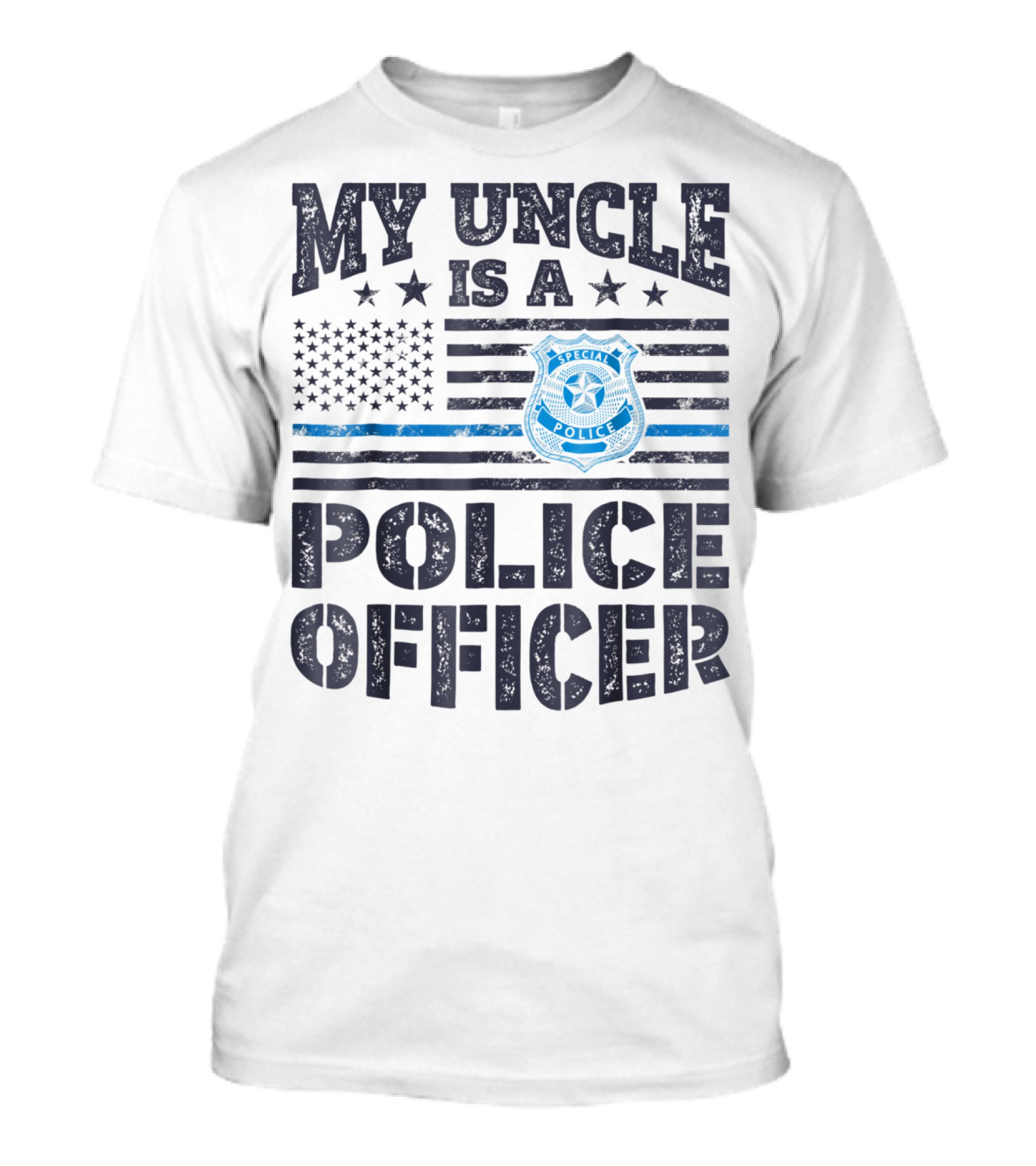 My Uncle Is A Police Officer Stars Badge Flag T-Shirt