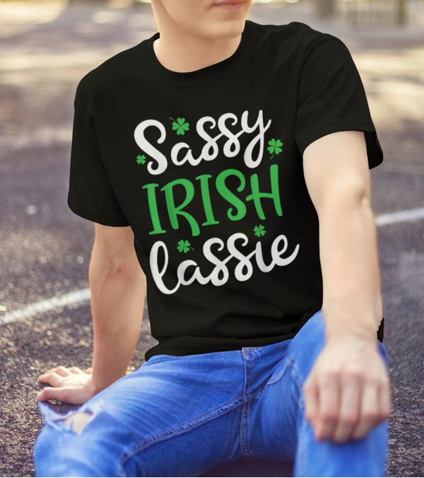 Sassy Irish Lassie St Patricks Day Irish Girls Shamrock OY T-Shirt