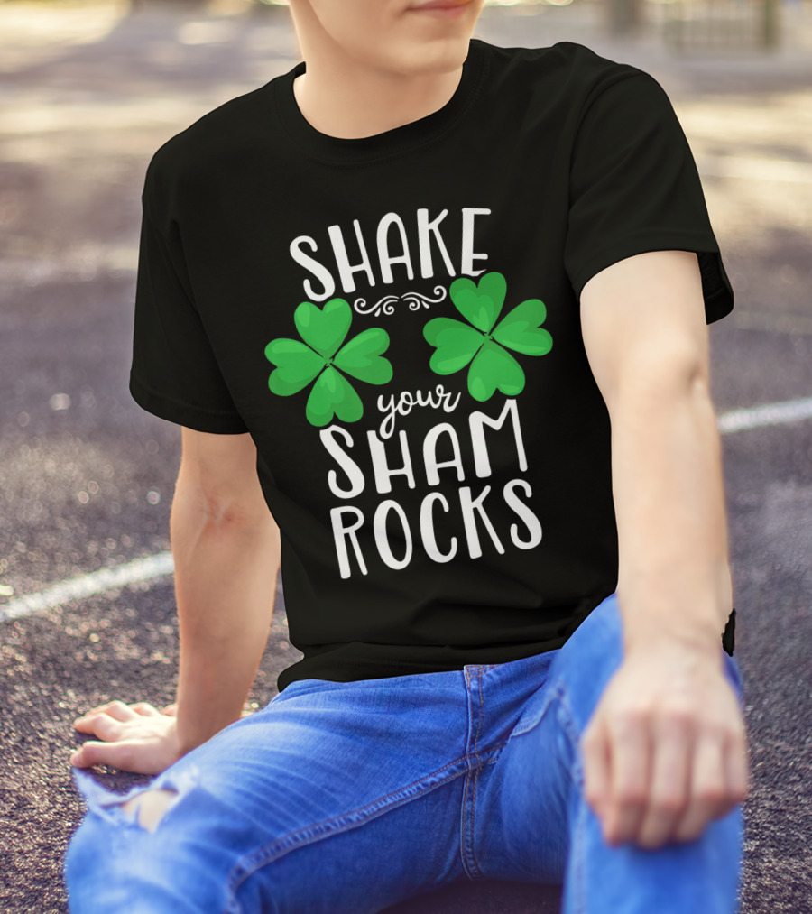 Shake Your Shamrocks St Patricks Day Shamrocks Women XT T-Shirt
