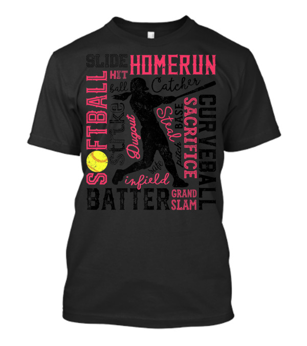 Softball Batter Homerun Catcher Strike Curveball Grand Slam Infield T-Shirt