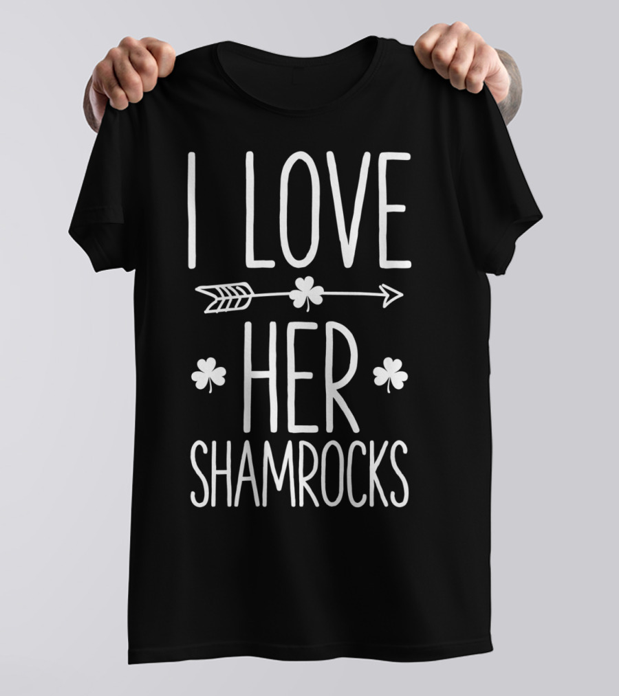 I Love Her Shamrocks Arrow St Patricks Day Couple T-Shirt