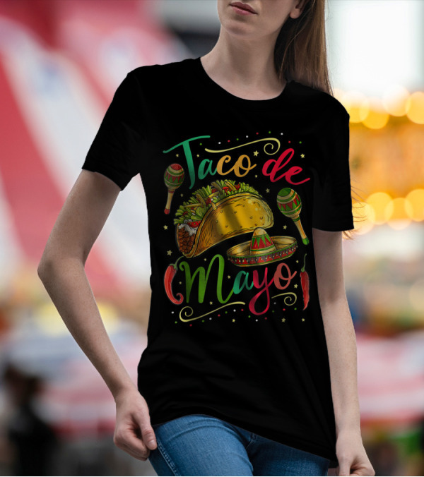 Taco De Mayo Cinco De Mayo Festive Maracas Sombrero Peppers T-Shirt
