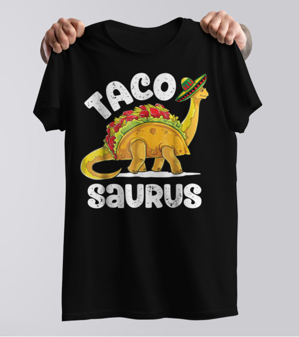 Tacosaurus Dinosaur Wearing Sombrero With Taco Shell Saddle T-Shirt