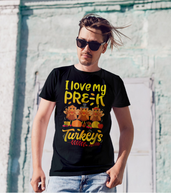 I Love My Pre-K Turkeys Thanksgiving Women T-Shirt