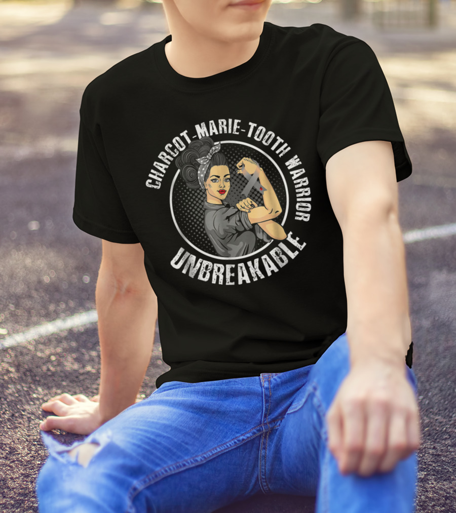 Charcot-Marie-Tooth Warrior Unbreakable Rosie The Riveter T-Shirt