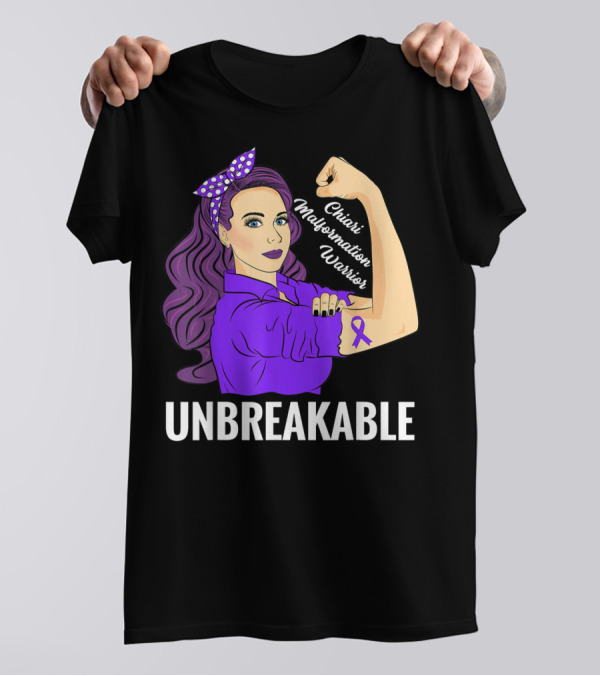 Unbreakable Chiari Malformation Awareness Warrior T-Shirt