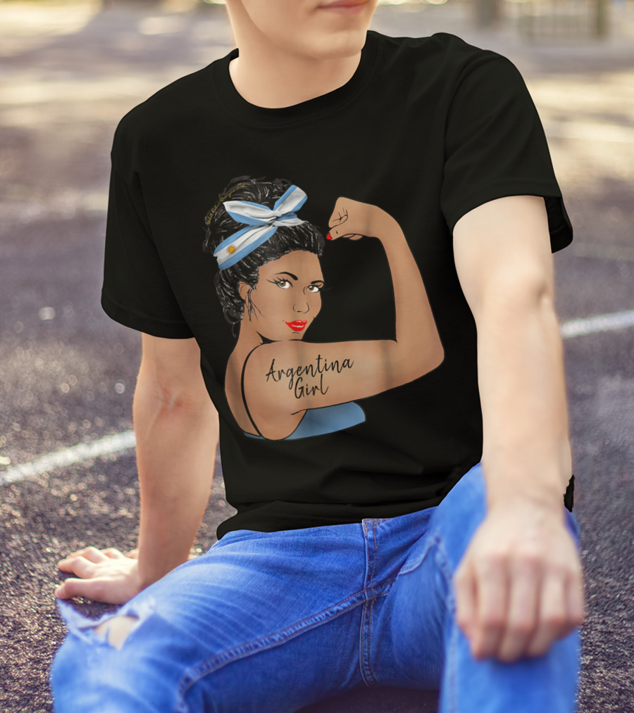 Argentina Girl Unbreakable Rosie The Riveter T-Shirt