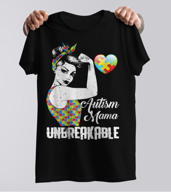Autism Mama Unbreakable Love Puzzle Heart Awareness T-Shirt
