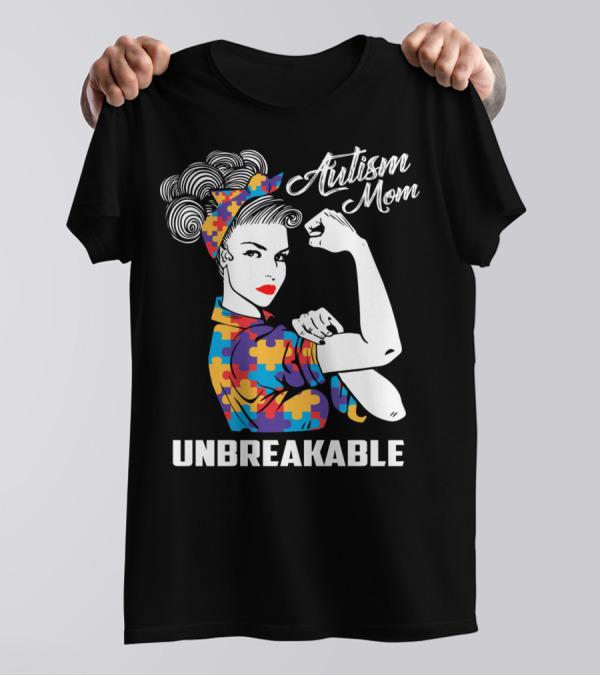 Autism Mom Unbreakable Mama Autism Puzzle Pattern Iconic Rosie Riveter T-Shirt