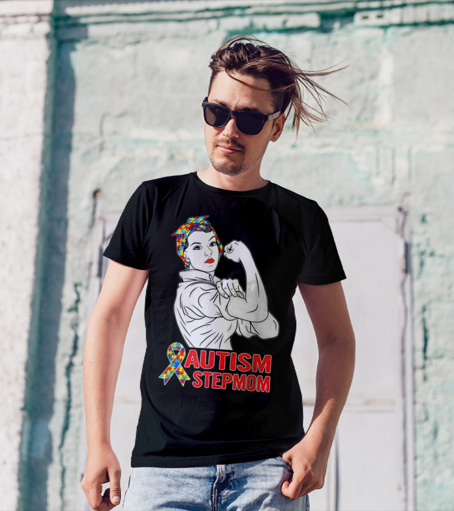 Unbreakable Autism Stepmom Awareness Iconic Rosie The Riveter T-Shirt