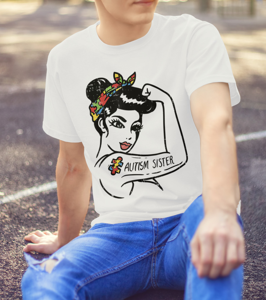 Autism Sister Unbreakable Awareness With Puzzle T-Shirt