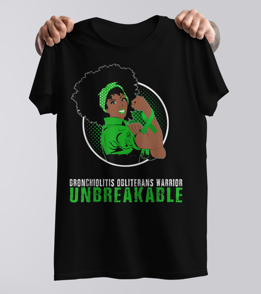 Unbreakable Black Girl Bronchiolitis Obliterans Warrior T-Shirt