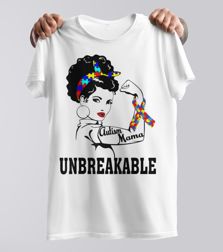 Autism Mama Unbreakable Puzzle Ribbon Sister Daughter T-Shirt