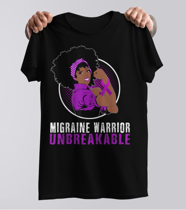 Black Girl Migraine Warrior Unbreakable Strength Empowerment T-Shirt
