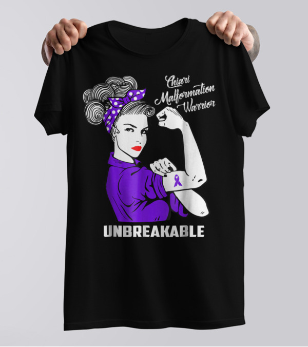 Chiari Malformation Warrior Unbreakable Rosie The Riveter T-Shirt