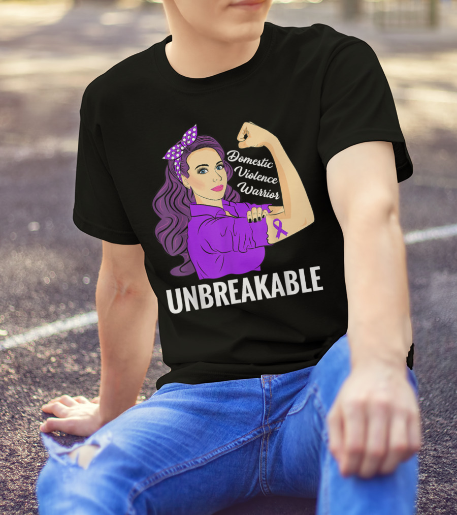 Domestic Violence Warrior Unbreakable T-Shirt