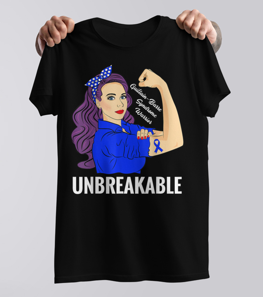 UNBREAKABLE Guillain Barre Syndrome Survivor Warrior T-Shirt