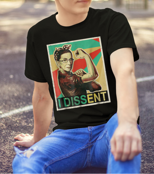 I Dissent Vintage RBG Ruth Bader Ginsburg Unbreakable Rosie The Riveter T-Shirt
