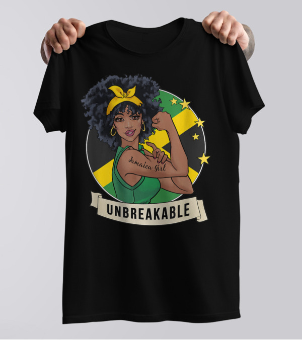 Unbreakable Jamaican Girl Jamaica Flag Colors T-Shirt