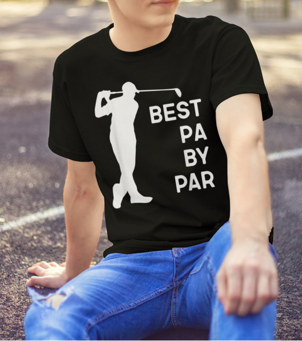 Best Pa By Par Golf Silhouette With Golfer Swing T-Shirt